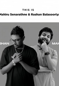 This is Mahiru & Rashan